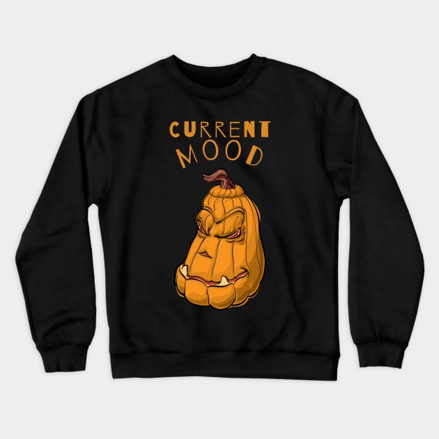 Funny Current Mood Halloween Pumpkin Grumpy Face Gifts Crewneck Sweatshirt by gillys